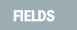 Fields